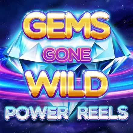 gems-gone-wild-power-reels